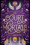 Book cover for The Court of Mortals
