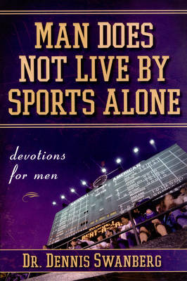 Book cover for Man Does Not Live by Sports Alone