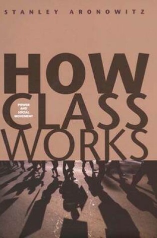 Cover of How Class Works