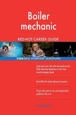 Book cover for Boiler mechanic RED-HOT Career Guide; 2568 REAL Interview Questions