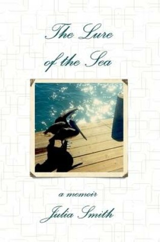 Cover of The Lure of the Sea