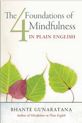Book cover for The Four Foundations of Mindfulness in Plain English