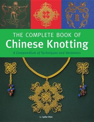 Book cover for Complete Book of Chinese Knotting