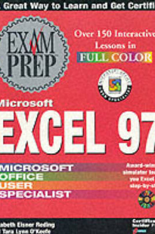 Cover of Microsoft Excel 97 Exam Prep