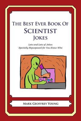 Book cover for The Best Ever Book of Scientist Jokes