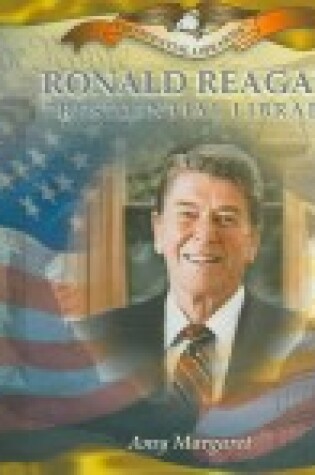 Cover of Ronald Reagan Presidential Library