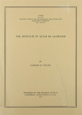 Cover of The Artifacts of Altar de Sacrificios