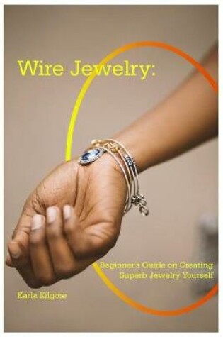 Cover of Wire Jewelry