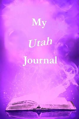 Book cover for My Utah Journal