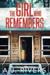 Book cover for The Girl Who Remembers