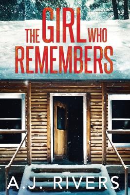 Book cover for The Girl Who Remembers