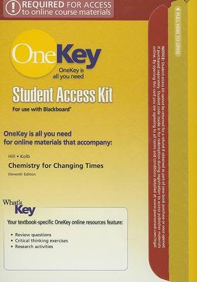 Book cover for OneKey Blackboard, Student Access Kit, Chemistry for Changing Times