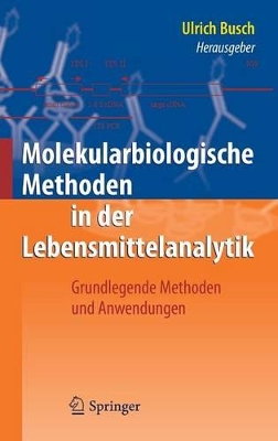 Cover of Molekularbiologische Methoden in Der Lebensmittelanalytik