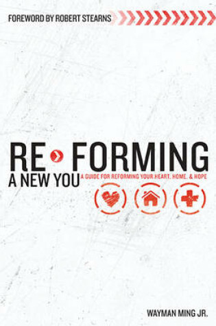 Cover of Re-Forming a New You