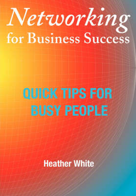 Book cover for Networking for Business Success