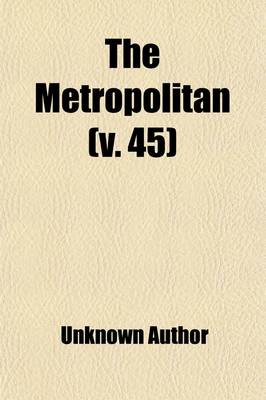 Book cover for The Metropolitan (Volume 45)