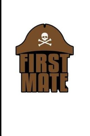 Cover of First Mate