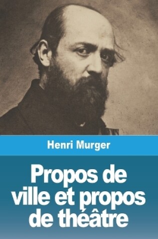 Cover of Propos de ville et propos de théâtre