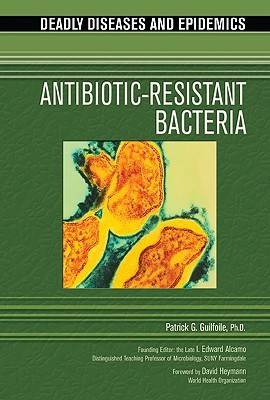 Cover of Antibiotic Resistant Bacteria