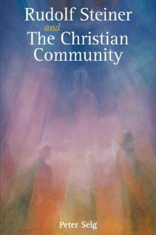 Cover of Rudolf Steiner and The Christian Community