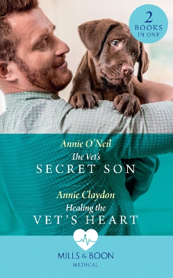 Book cover for The Vet's Secret Son / Healing The Vet's Heart