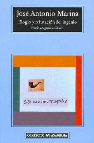 Cover of Elogio y Refutacion del Ingenio