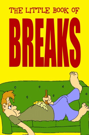 Cover of The Little Book of Breaks