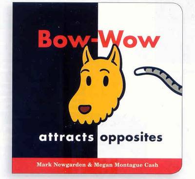 Book cover for Bow-wow Attracts Opposites