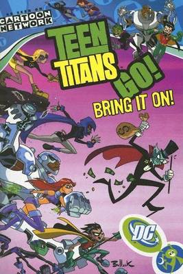 Book cover for Teen Titans Go Vol 3 Bring it on
