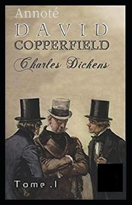 Book cover for David Copperfield - Tome I Annoté