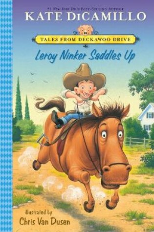 Cover of Leroy Ninker Saddles Up: #1