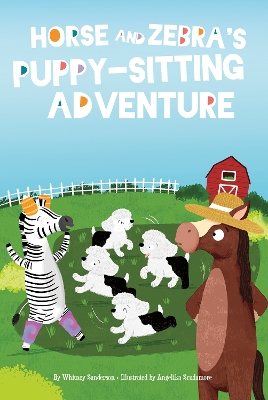 Book cover for Horse and Zebra: Horse and Zebra's Puppy-Sitting Adventure (Book 4)