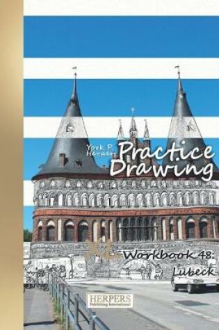 Cover of Practice Drawing - XL Workbook 48