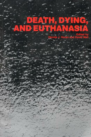 Cover of Death, Dying, and Euthanasia