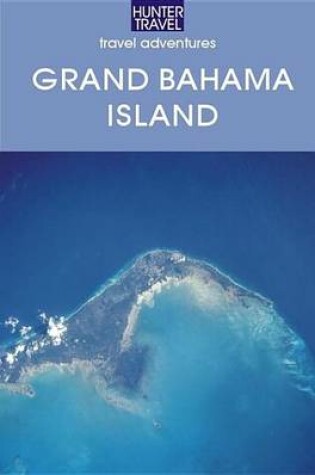 Cover of Grand Bahama Island