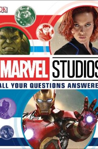 Cover of Marvel Studios All Your Questions Answered