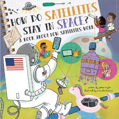 Book cover for How Do Satellites Stay in Space?