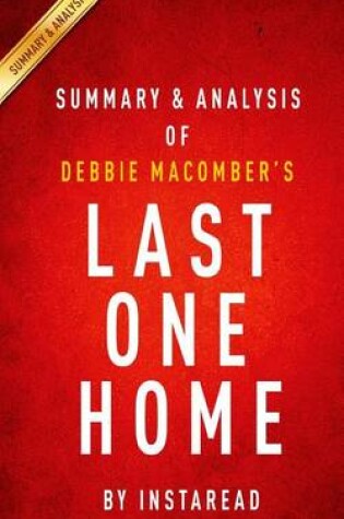 Cover of Summary & Analysis of Debbie Macomber's Last One Home