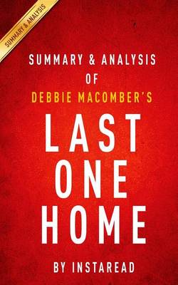 Book cover for Summary & Analysis of Debbie Macomber's Last One Home