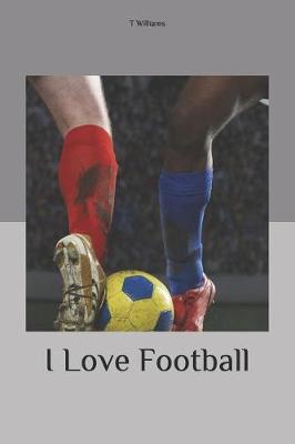 Book cover for I Love Football