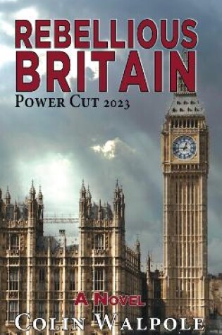 Cover of Rebellious Britain