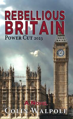 Book cover for Rebellious Britain