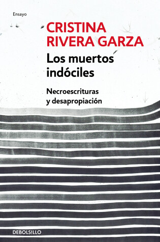 Cover of Los muertos indociles / The Unmanageable Dead