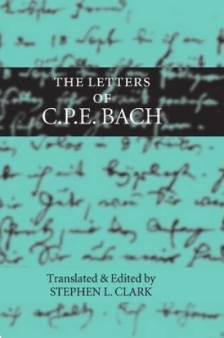 Cover of The Letters of C. P. E. Bach