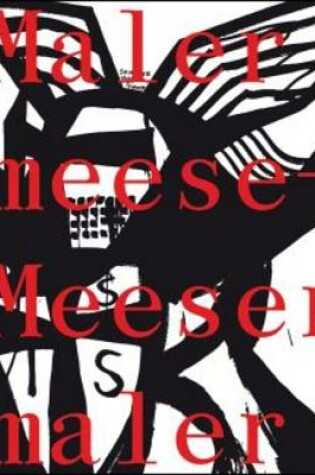 Cover of Jonathan Meese. Malermeese - Meesermaler
