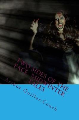 Book cover for Two Sides of the Face Midwinter Tales