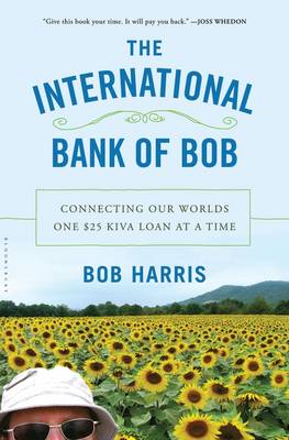 Book cover for The International Bank of Bob