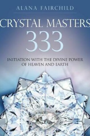 Cover of Crystal Masters 333