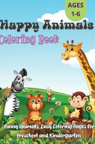 Cover of Happy Animals Coloring Book