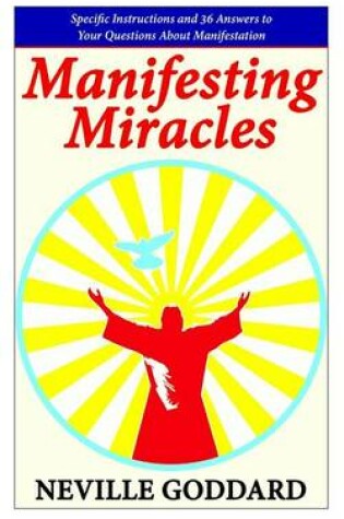 Cover of Manifesting Miracles